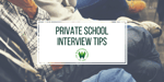 private school interview tips.png
